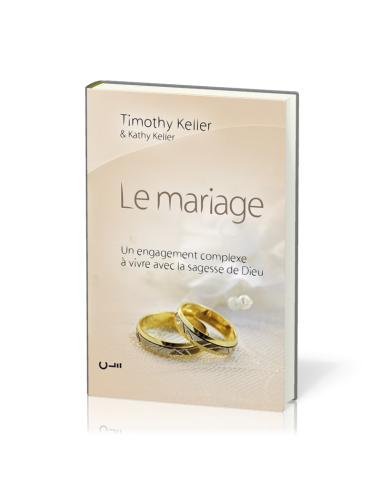 Le mariage - Timothy et Kathy Keller