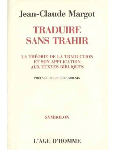 Traduire sans trahir