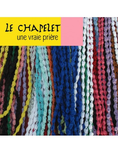 Le chapelet, une vraie prière - CD